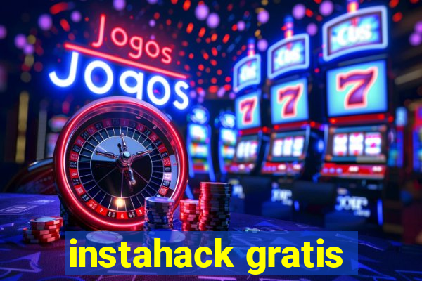 instahack gratis